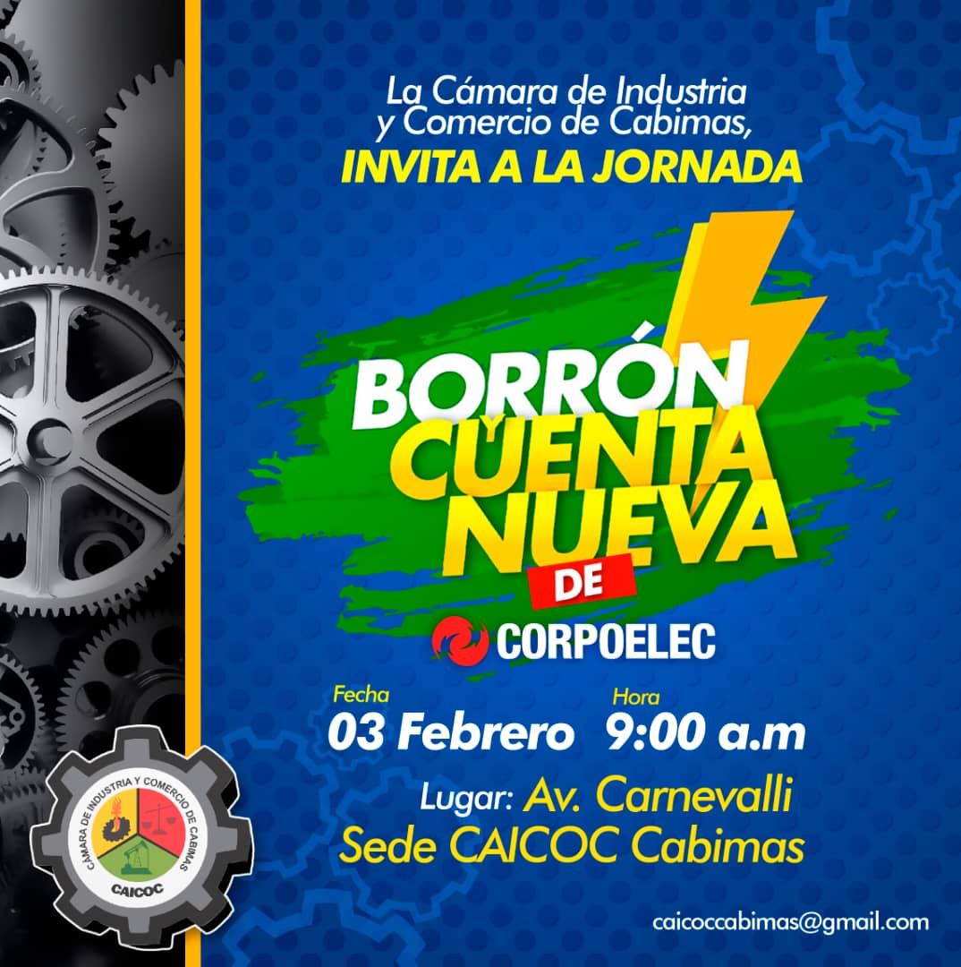 Imagen de la noticia: La Camara de Industria y Comercio de Cabimas – CAICOC, invita a la jornada “BORRÓN CUENTA NUEVA” de CORPOELEC